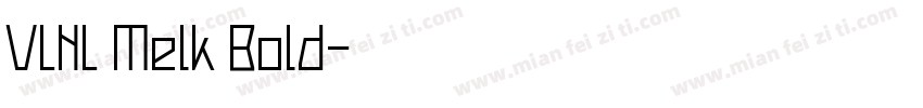 VLNL Melk Bold字体转换
